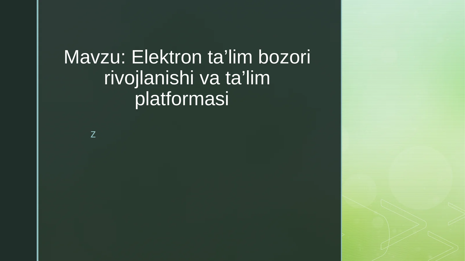 Elektronta’lim bozori rivojlanishi va ta’lim platformasi