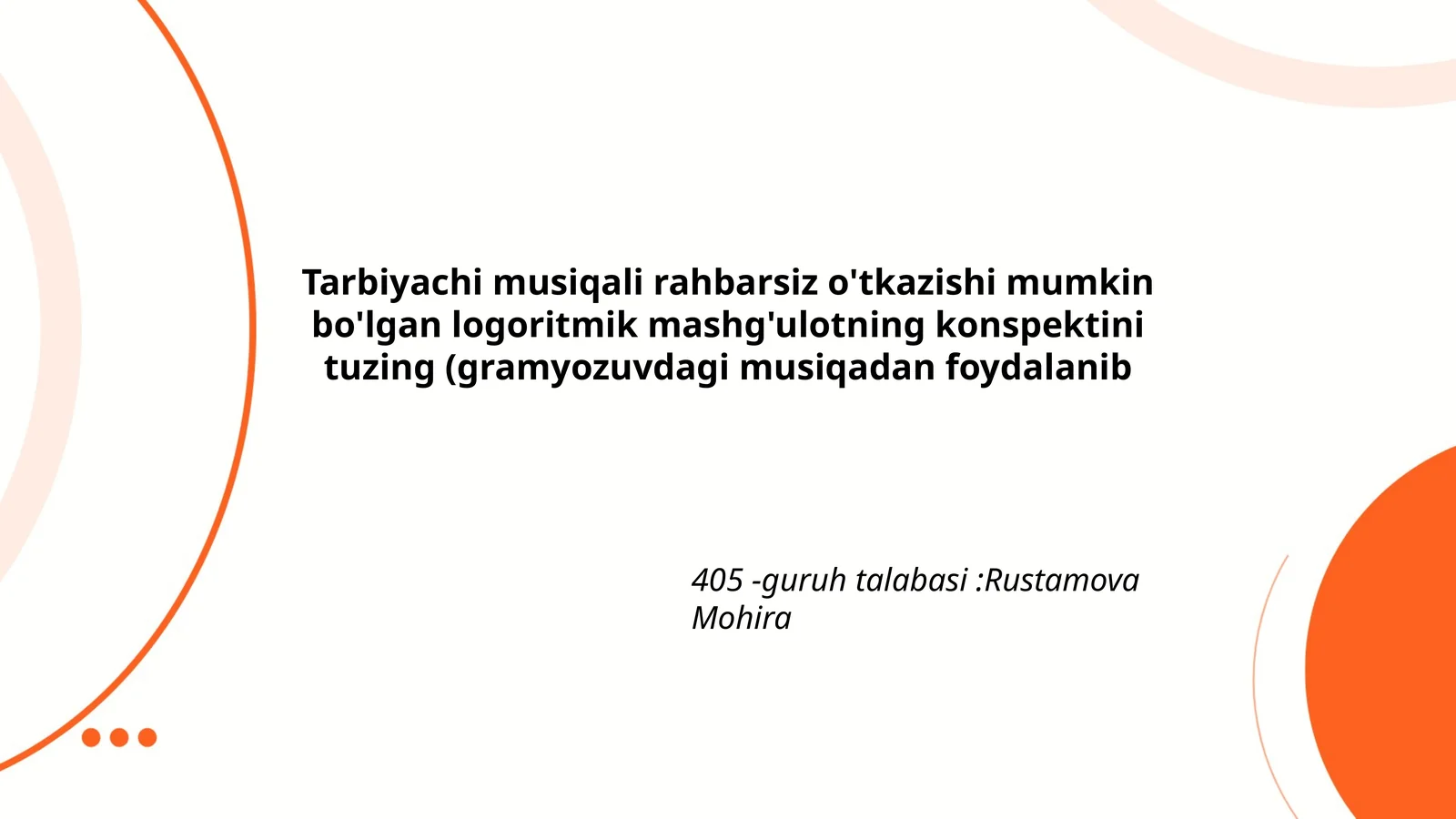 Logoritmik mashg'ulotning konspekti