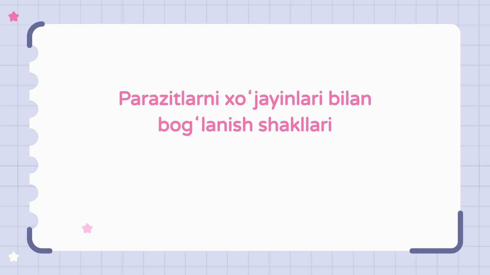 Parazitlarni xoʻjayinlari bilan bogʻlanish shakllari