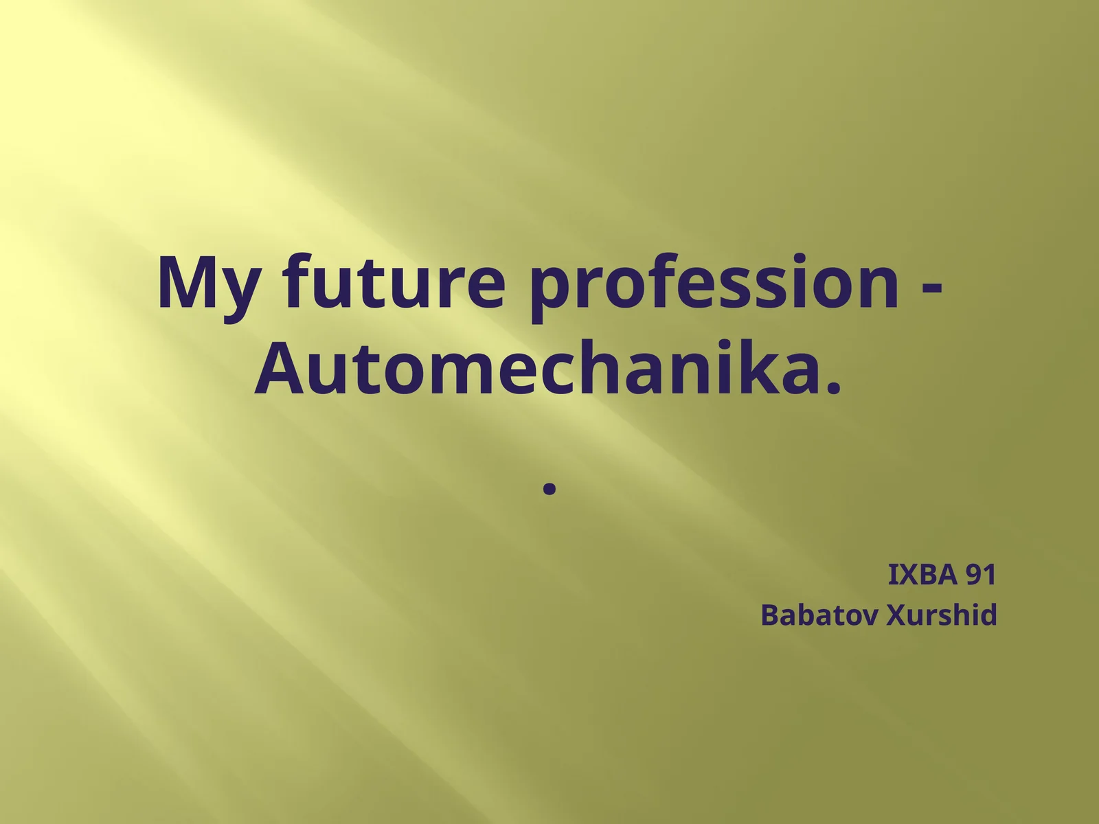 My future profession - Automechanika