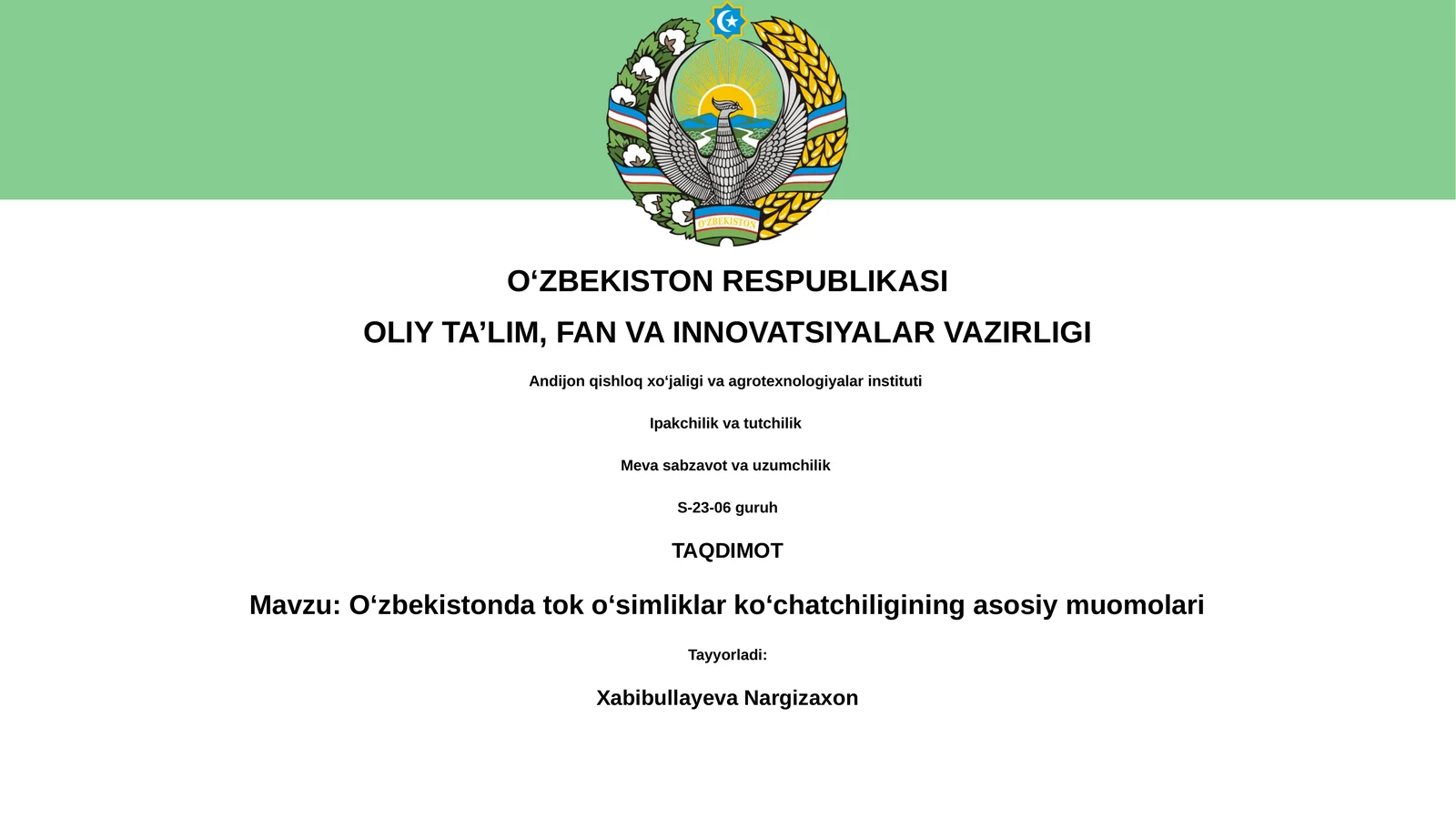 Oʻzbekistonda tok oʻsimliklar koʻchatchiligining asosiy muomolari