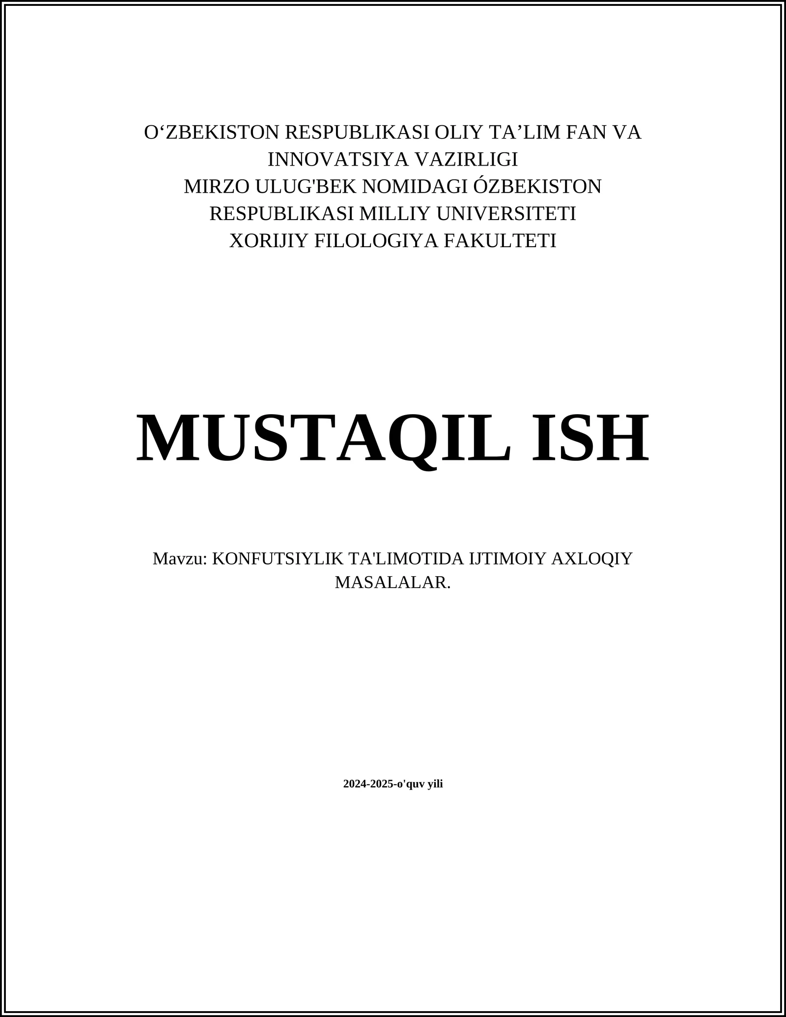 KONFUTSIYLIK TA'LIMOTIDA IJTIMOIY AXLOQIY MASALALAR