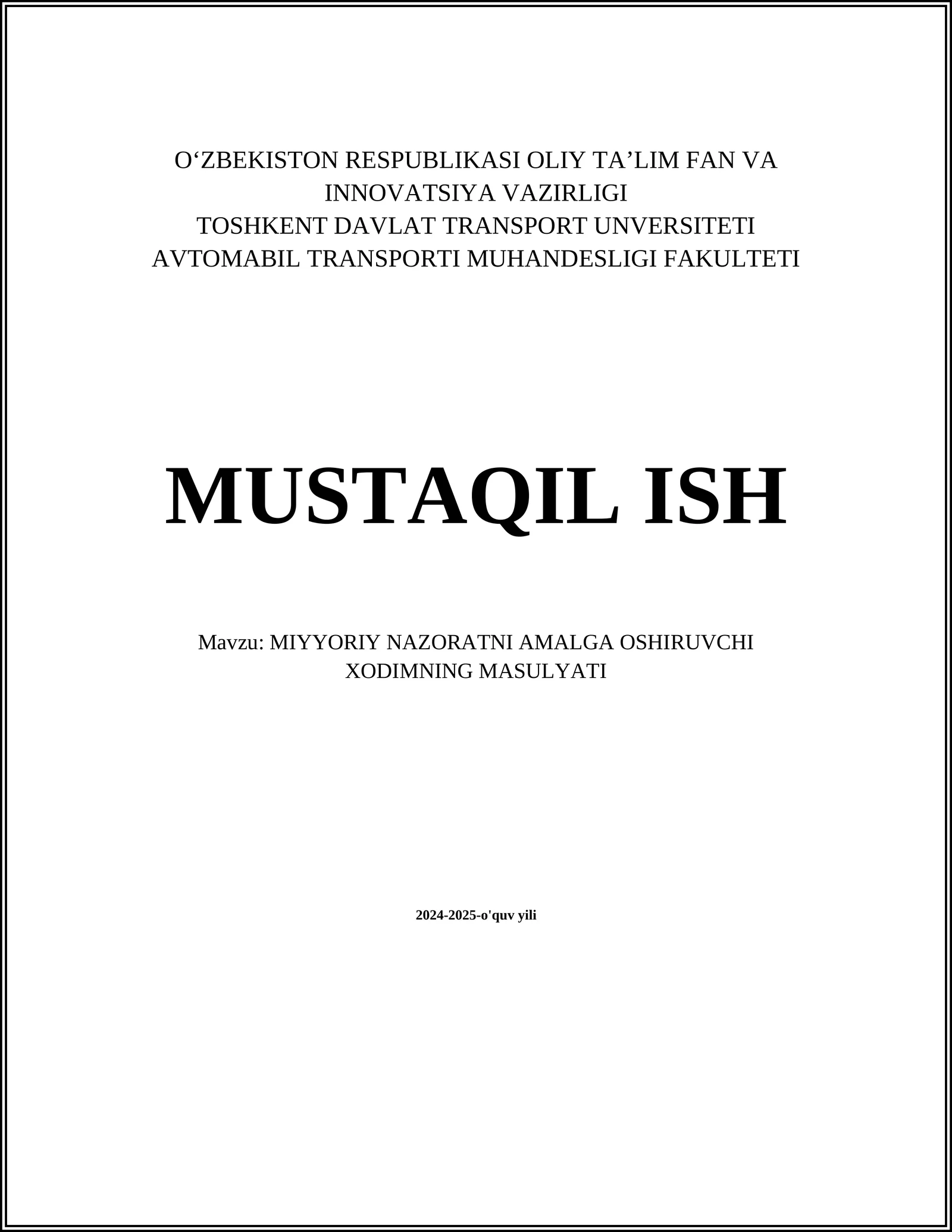 MIYYORIY NAZORATNI AMALGA OSHIRUVCHI XODIMNING MASULYATI