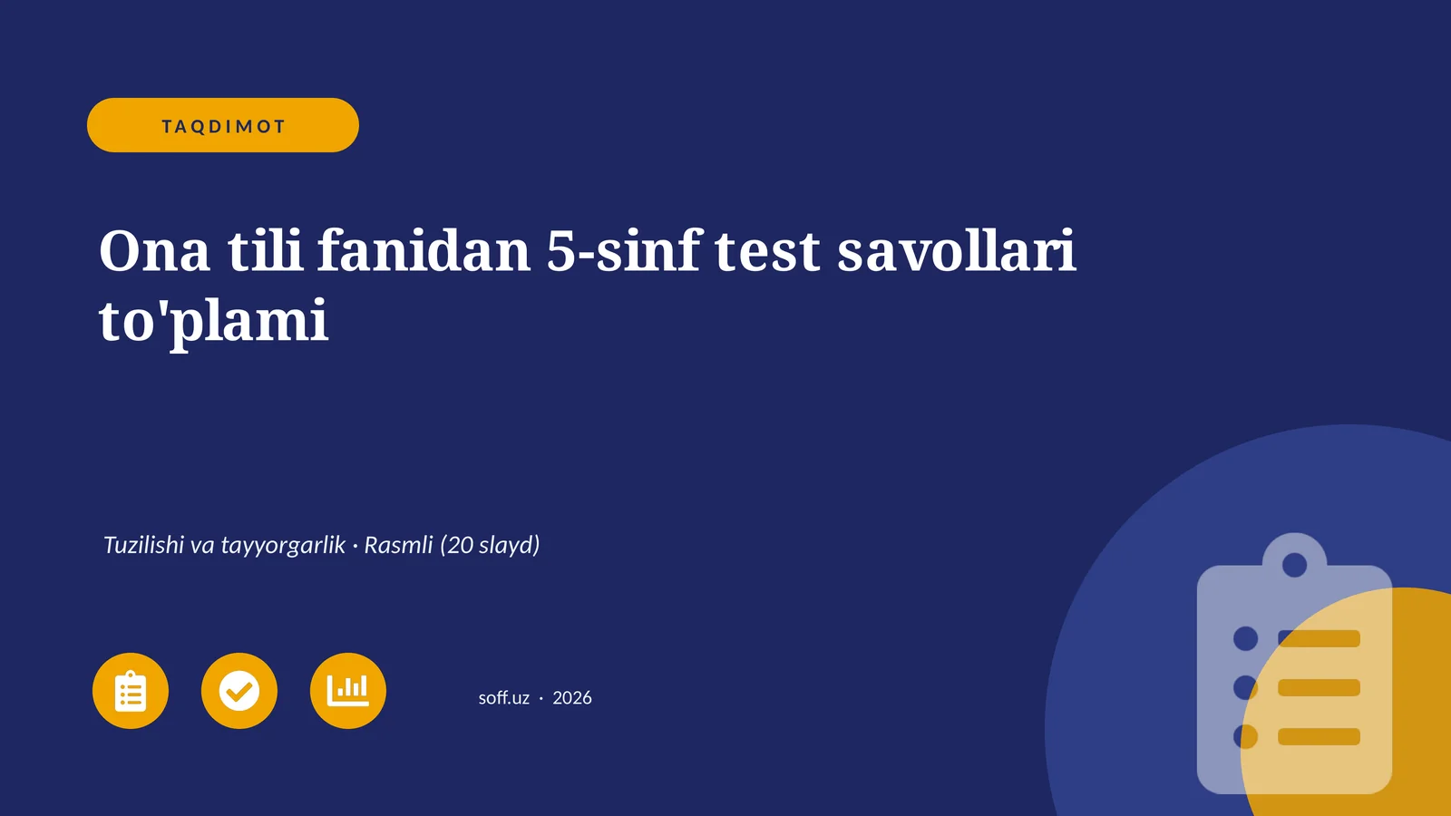 Ona tili fanidan 5-sinf test savollari to'plami