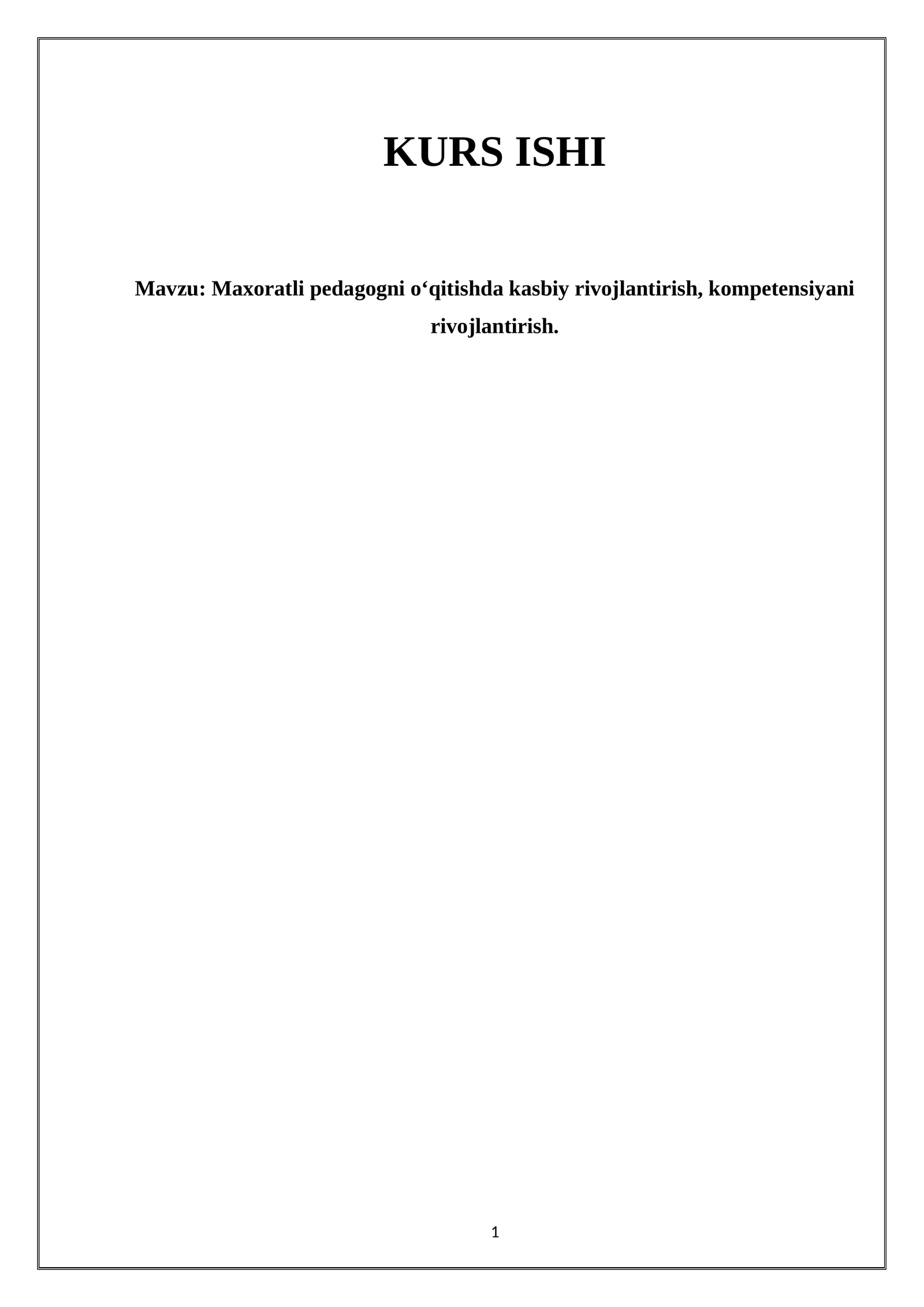 Maxoratli pedagogni o‘qitishda kasbiy rivojlantirish, kompetensiyani rivojlantirish