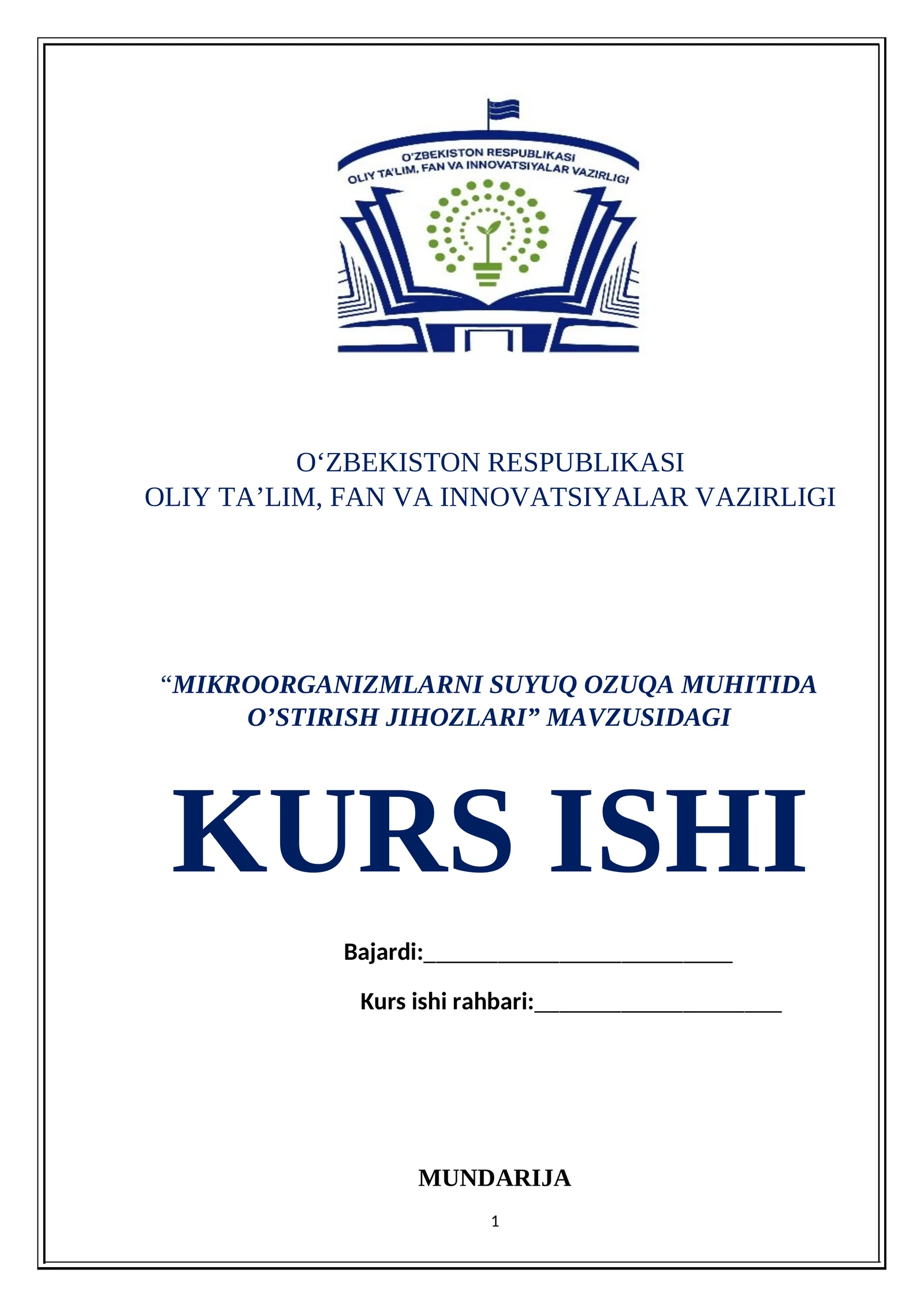 MIKROORGANIZMLARNI SUYUQ OZUQA MUHITIDA O’STIRISH JIHOZLARI