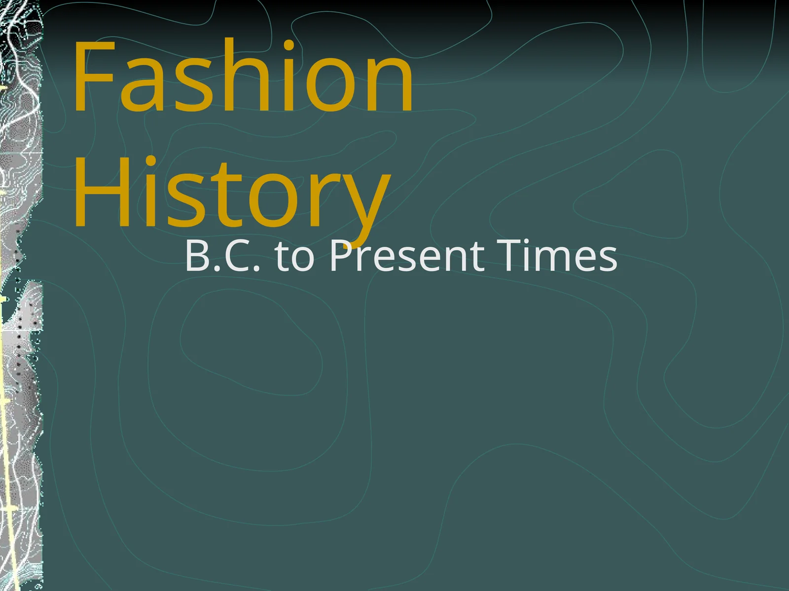 Fashion History