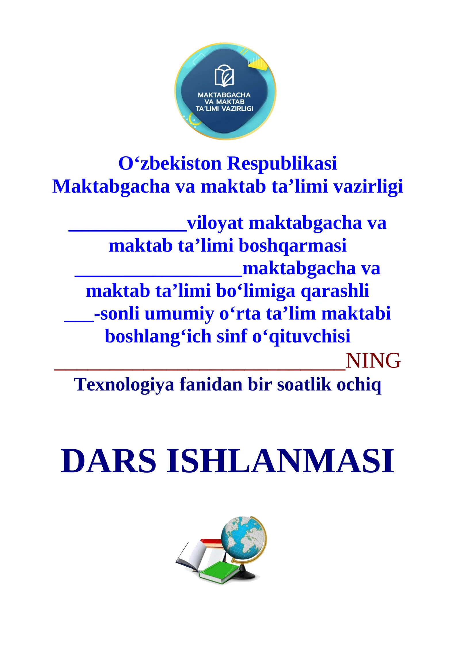 3-sinf Texnologiya fanidan Buterburod tayyorlaymiz 3-chorak dars ishlanmasi