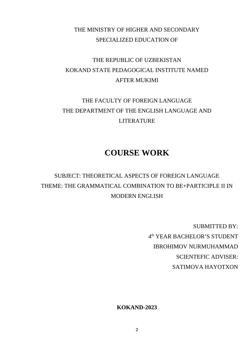 THE GRAMMATICAL COMBINATION TO BE+PARTICIPLE II IN MODERN ENGLISH