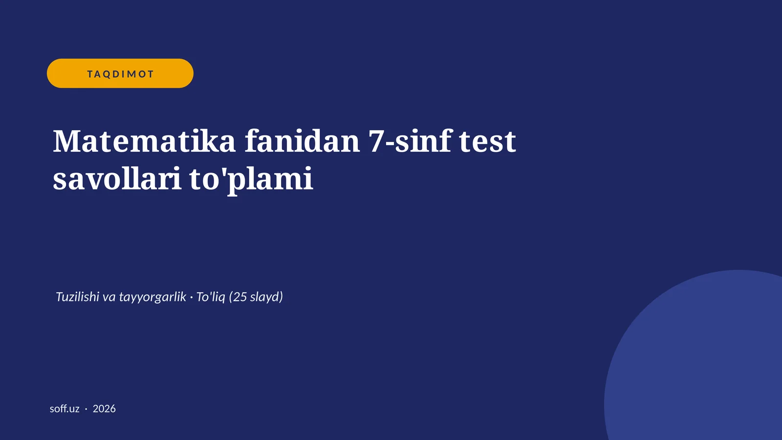 Matematika fanidan 7-sinf test savollari to'plami