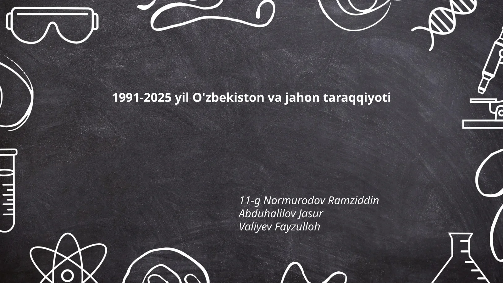 1991-2025 yil O'zbekiston va jahon taraqqiyoti