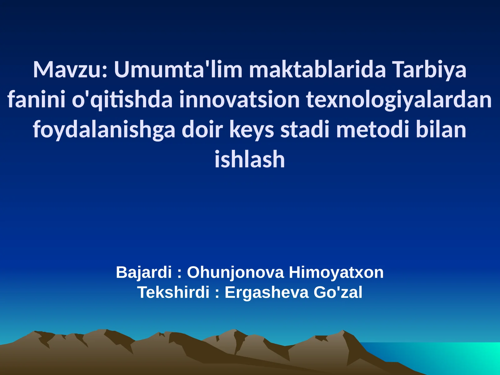 Innovatsion Texnologiyalar Tarbiya Fanlarini O'qitishda