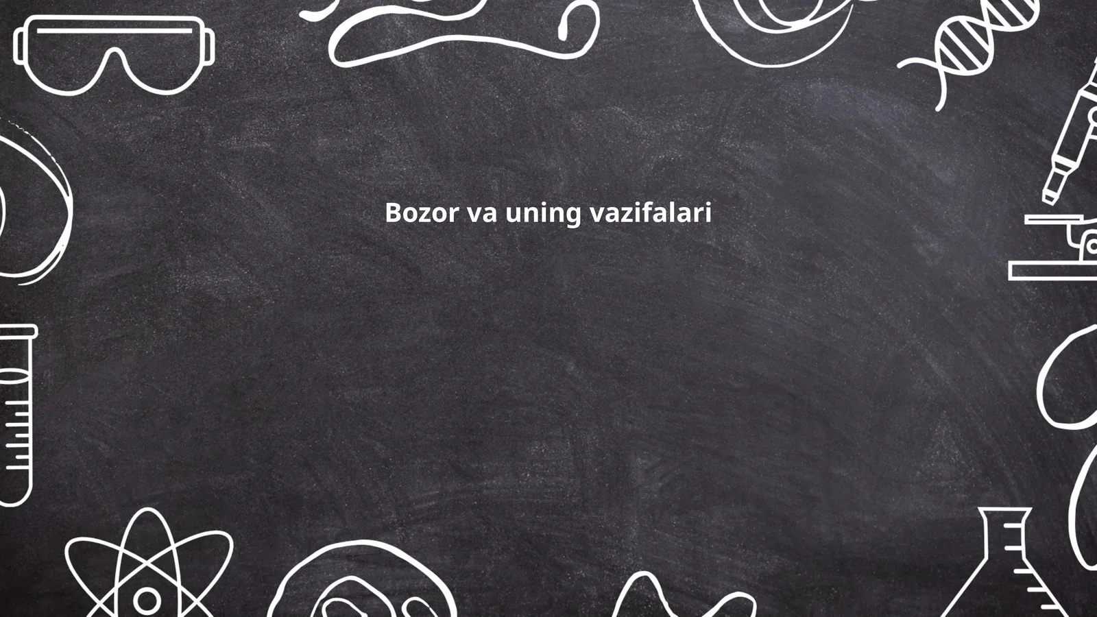 Bozor va uning vazifalari