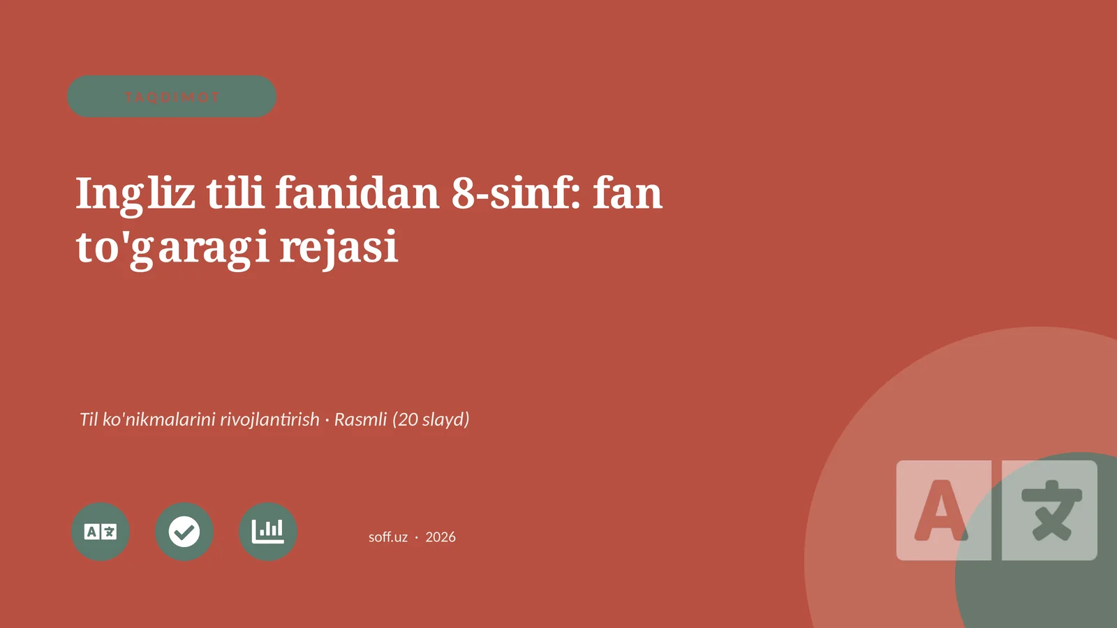 Ingliz tili fanidan 8-sinf: fan to'garagi rejasi