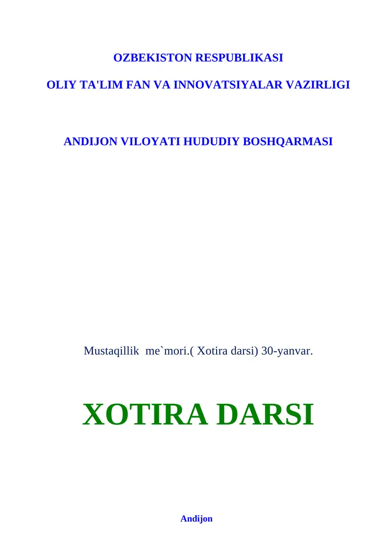 Mustaqillik me`mori.( Xotira darsi) 30-yanvar