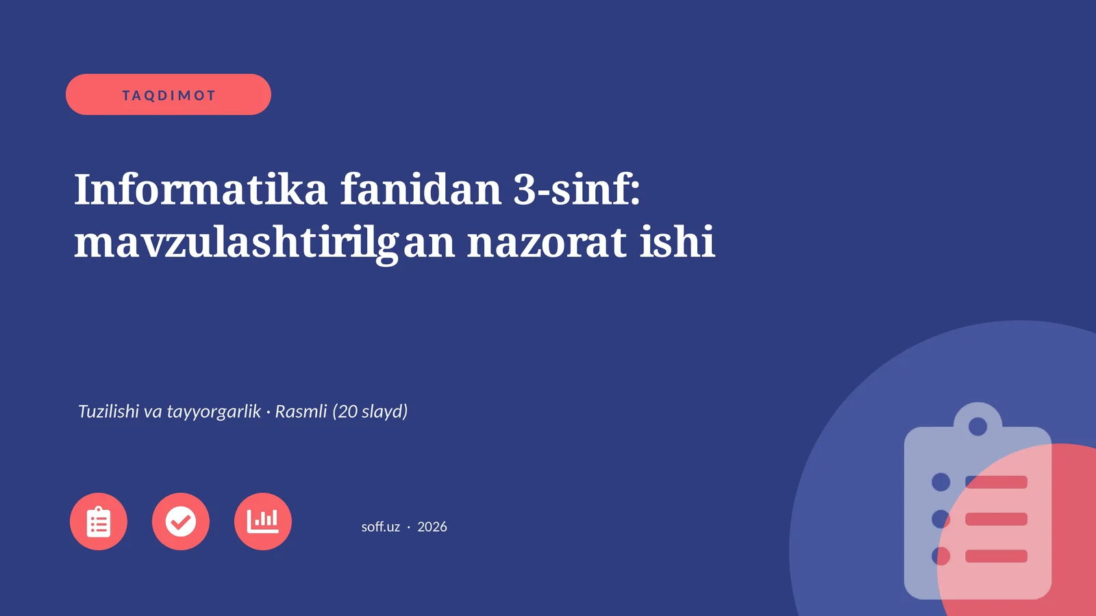Informatika fanidan 3-sinf: mavzulashtirilgan nazorat ishi