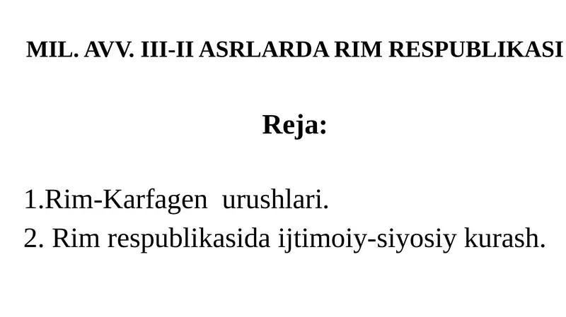 MIL. AVV. III-II ASRLARDA RIM RESPUBLIKASI
