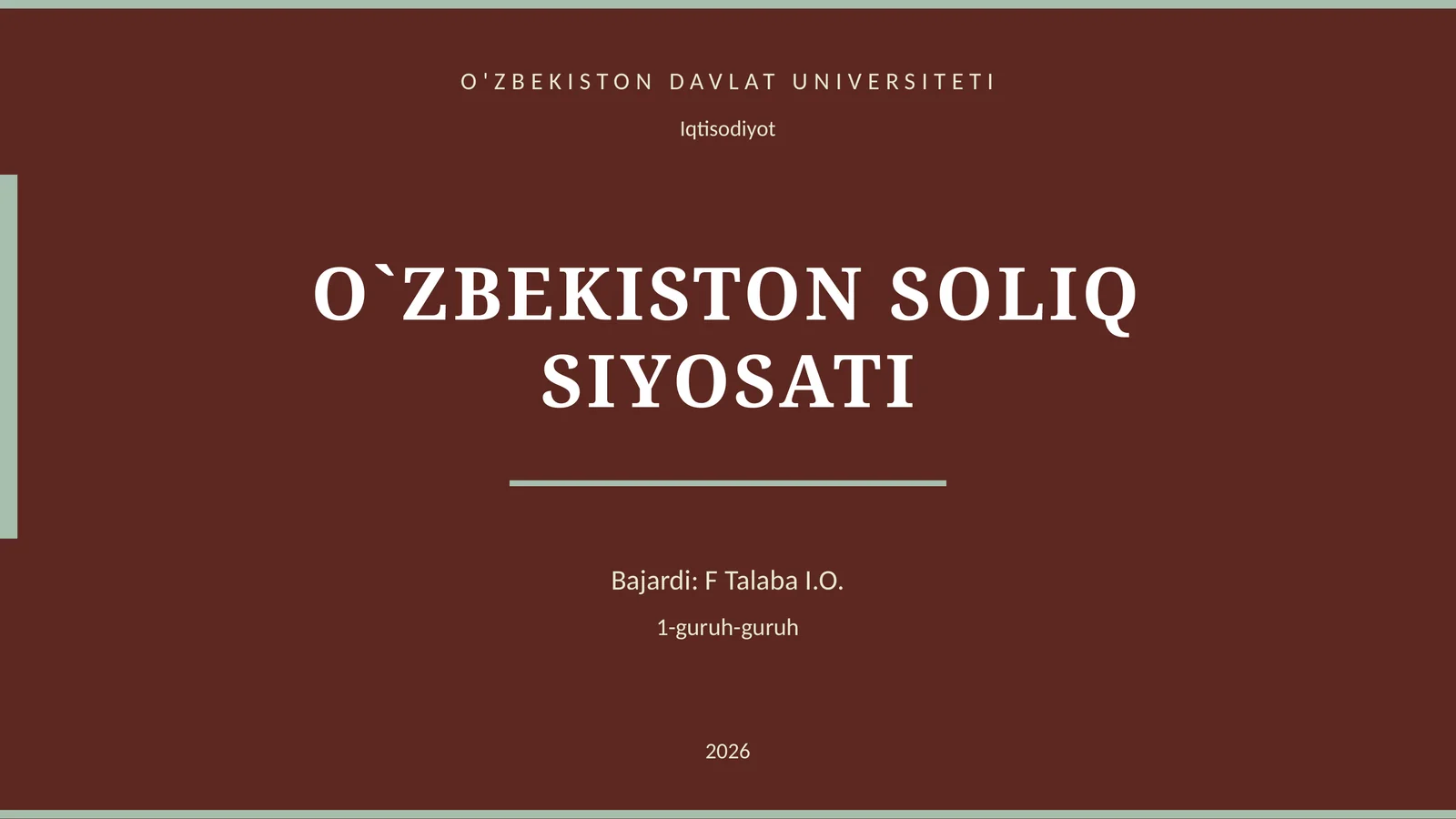 O`ZBEKISTON SOLIQ SIYOSATI