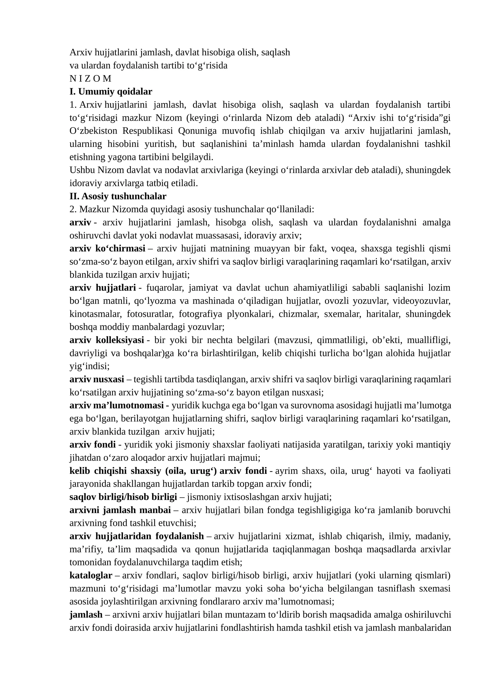 Arxiv hujjatlarini jamlash, davlat hisobiga olish, saqlash va ulardan foydalanish tartibi to‘g‘risida N I Z O M