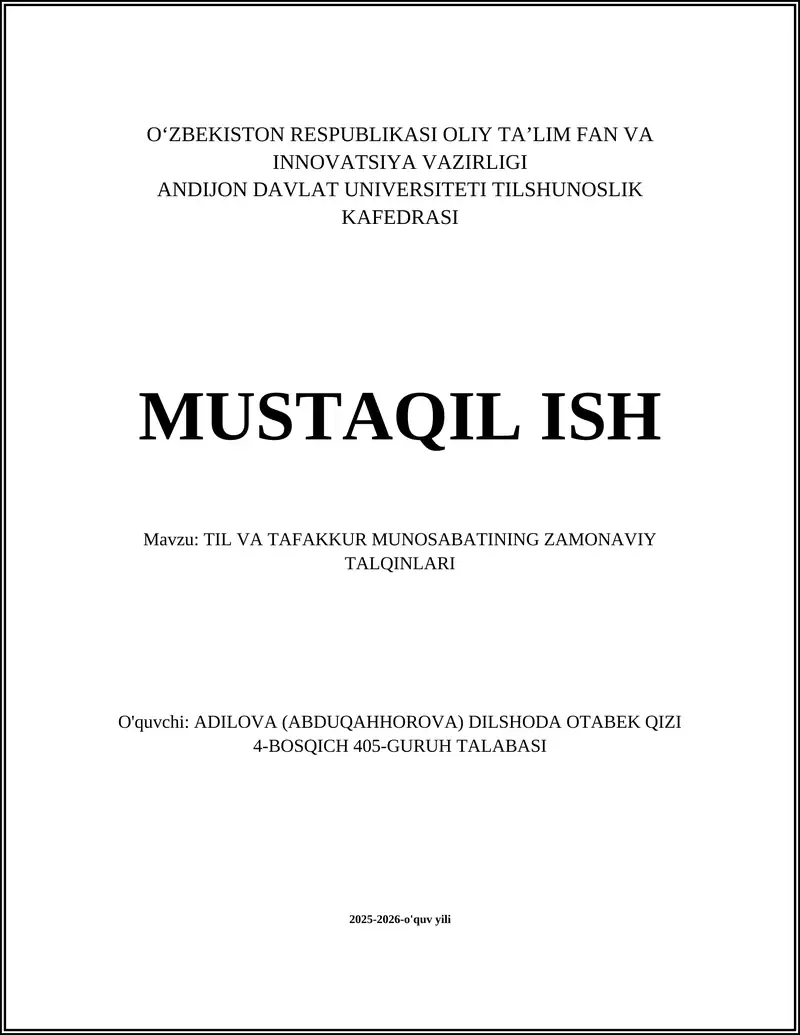 TIL VA TAFAKKUR MUNOSABATINING ZAMONAVIY TALQINLARI