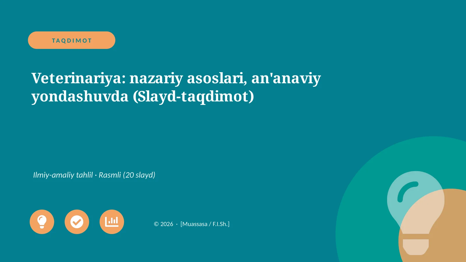 Veterinariya: nazariy asoslari, an'anaviy yondashuvda (Slayd-taqdimot)