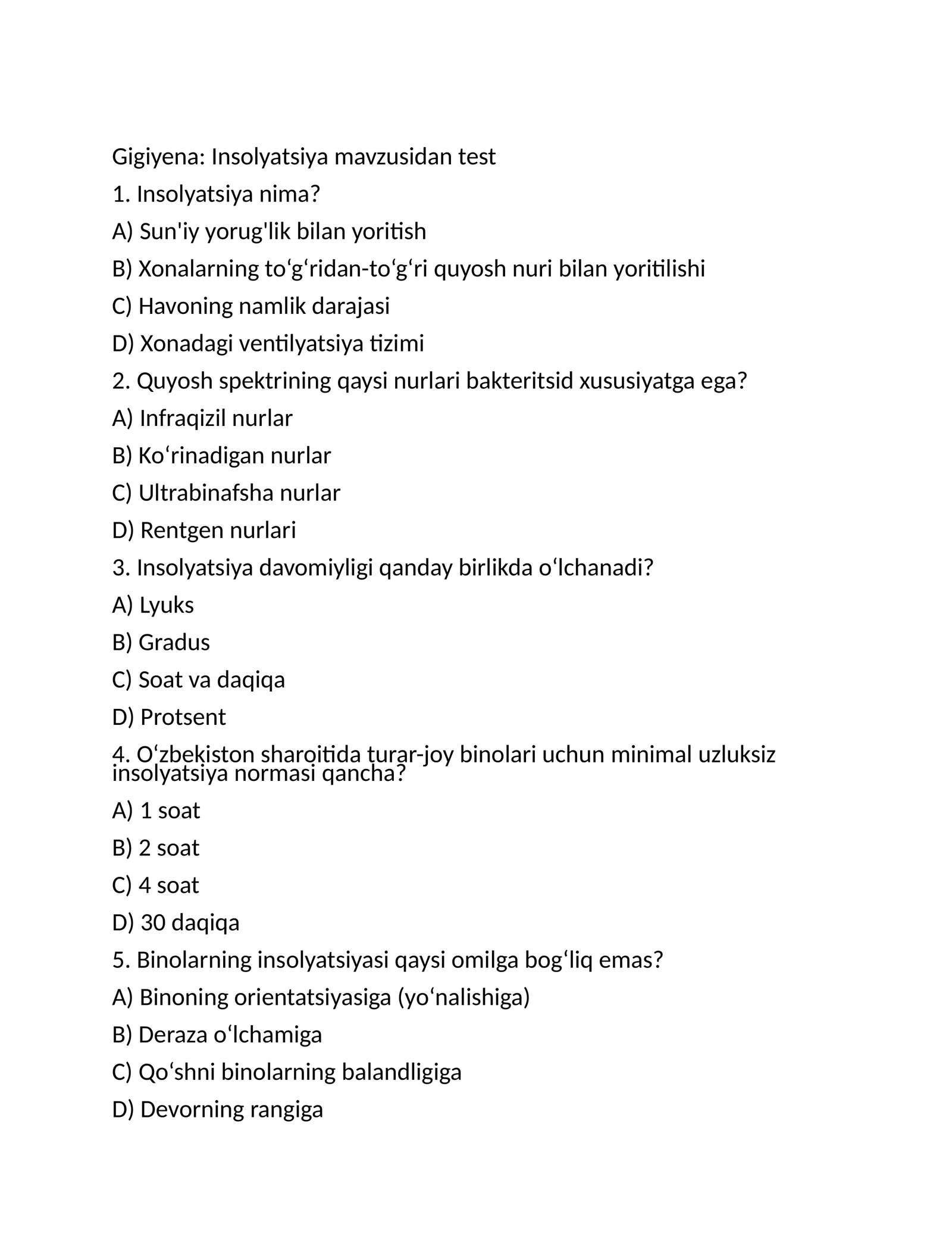 Gigiyena: Insolyatsiya mavzusidan test