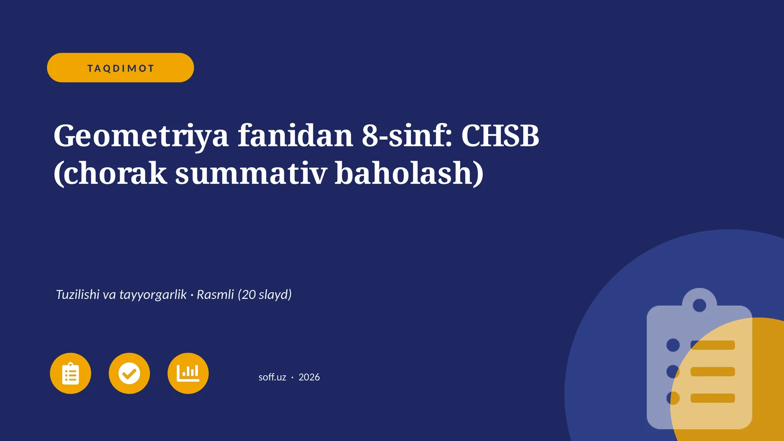 Geometriya fanidan 8-sinf: CHSB (chorak summativ baholash)