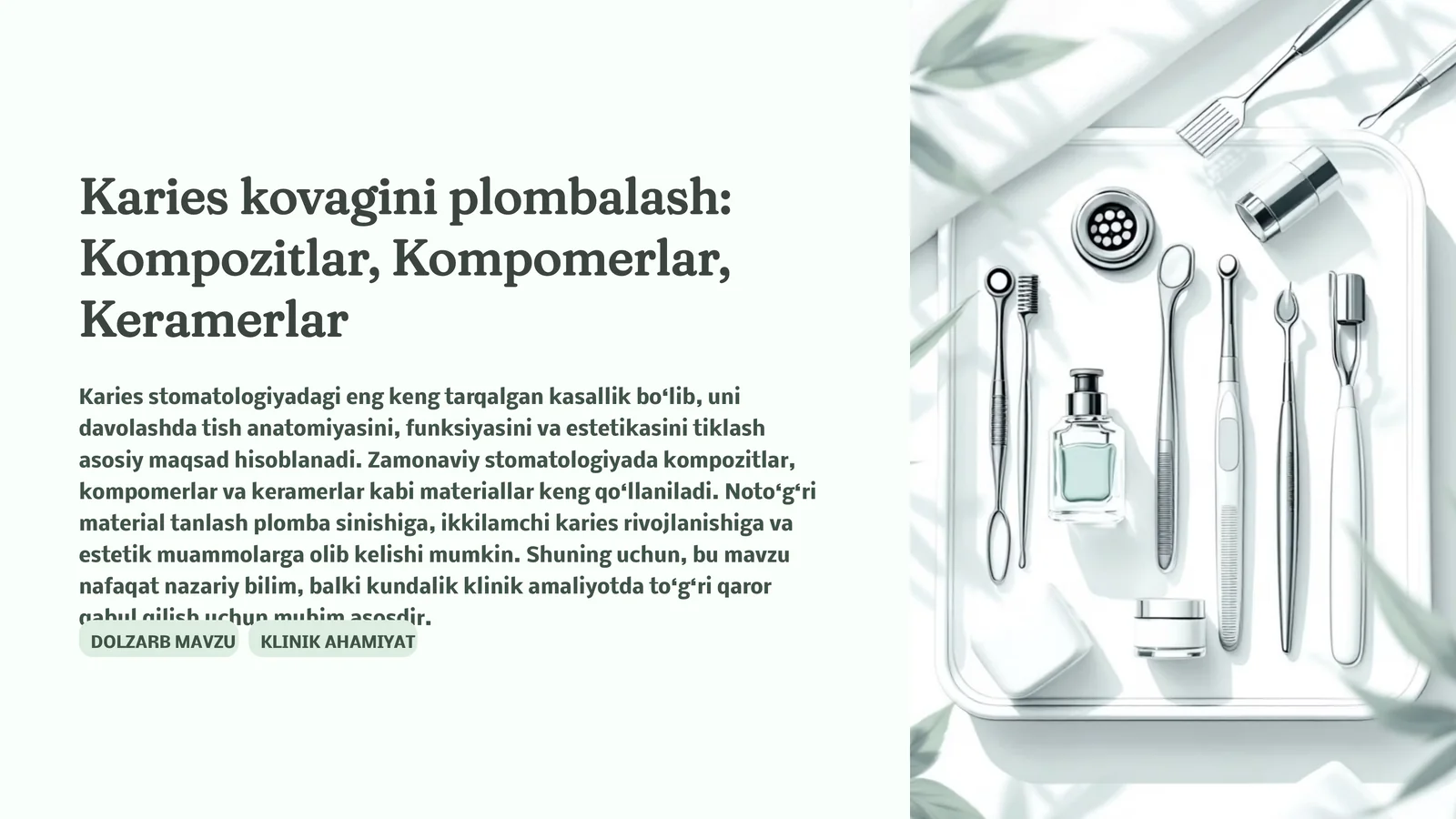 Karies kovagini plombalash: Kompozitlar, Kompomerlar, Keramerlar