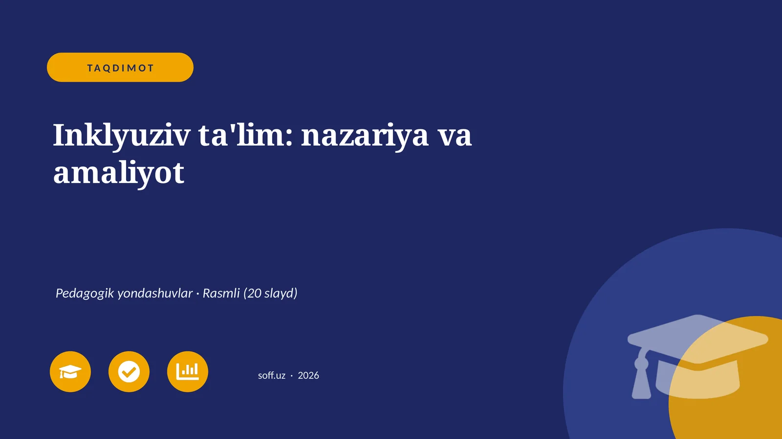Inklyuziv ta'lim: nazariya va amaliyot
