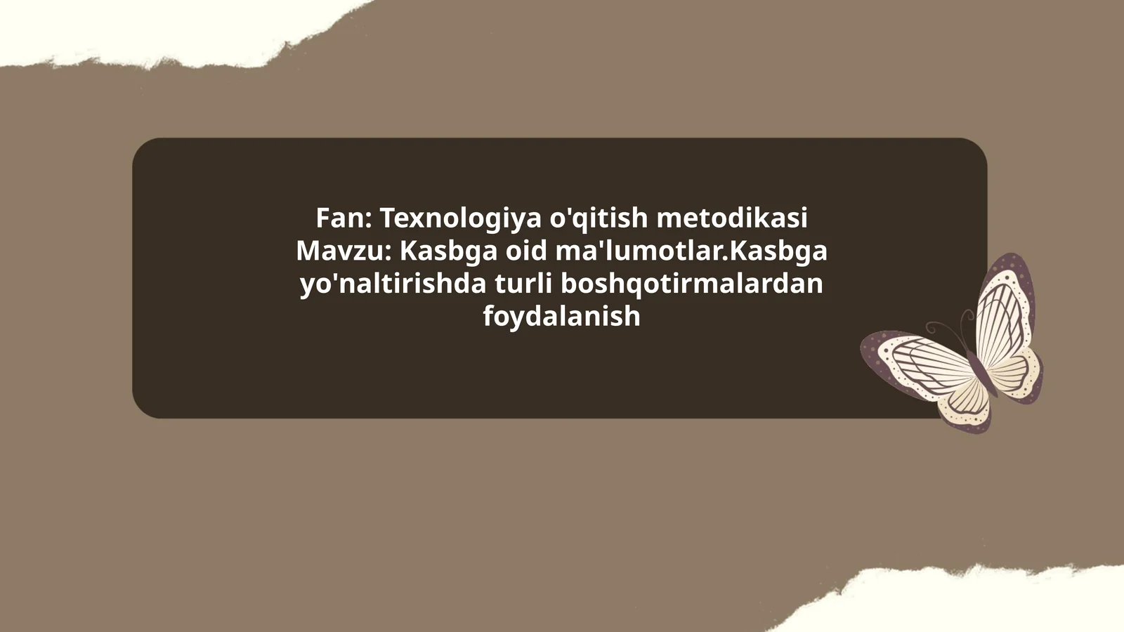 Texnologiya o'qitish metodikasi