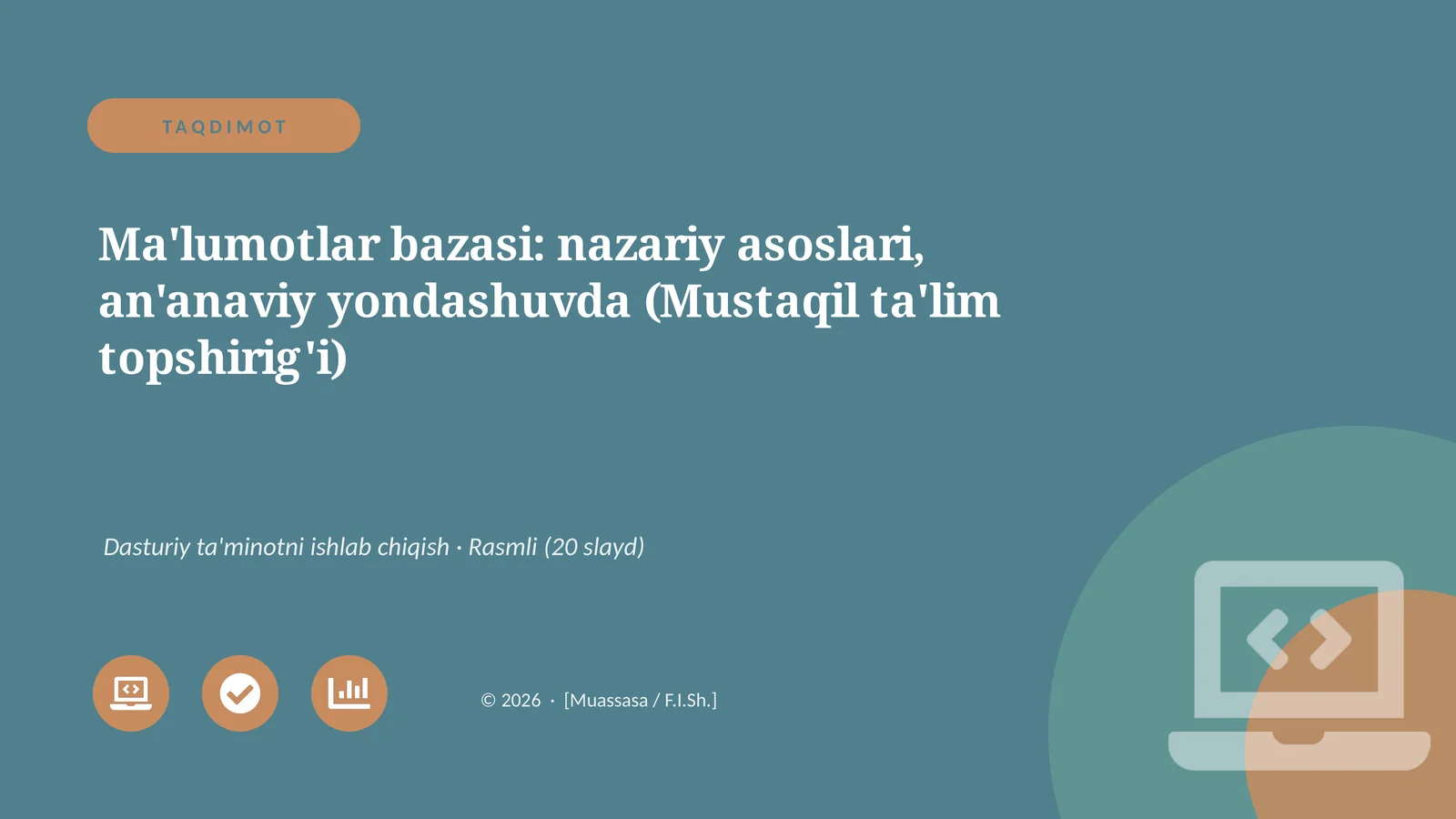 Ma'lumotlar bazasi: nazariy asoslari, an'anaviy yondashuvda