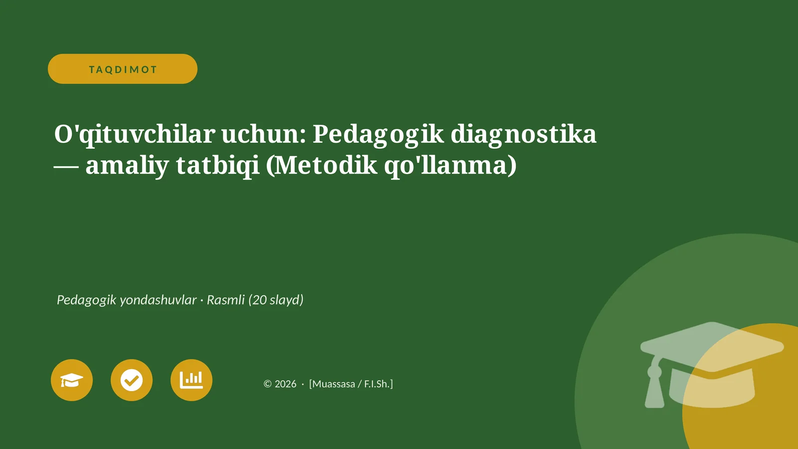 Pedagogik diagnostika — amaliy tatbiqi (Metodik qo'llanma)