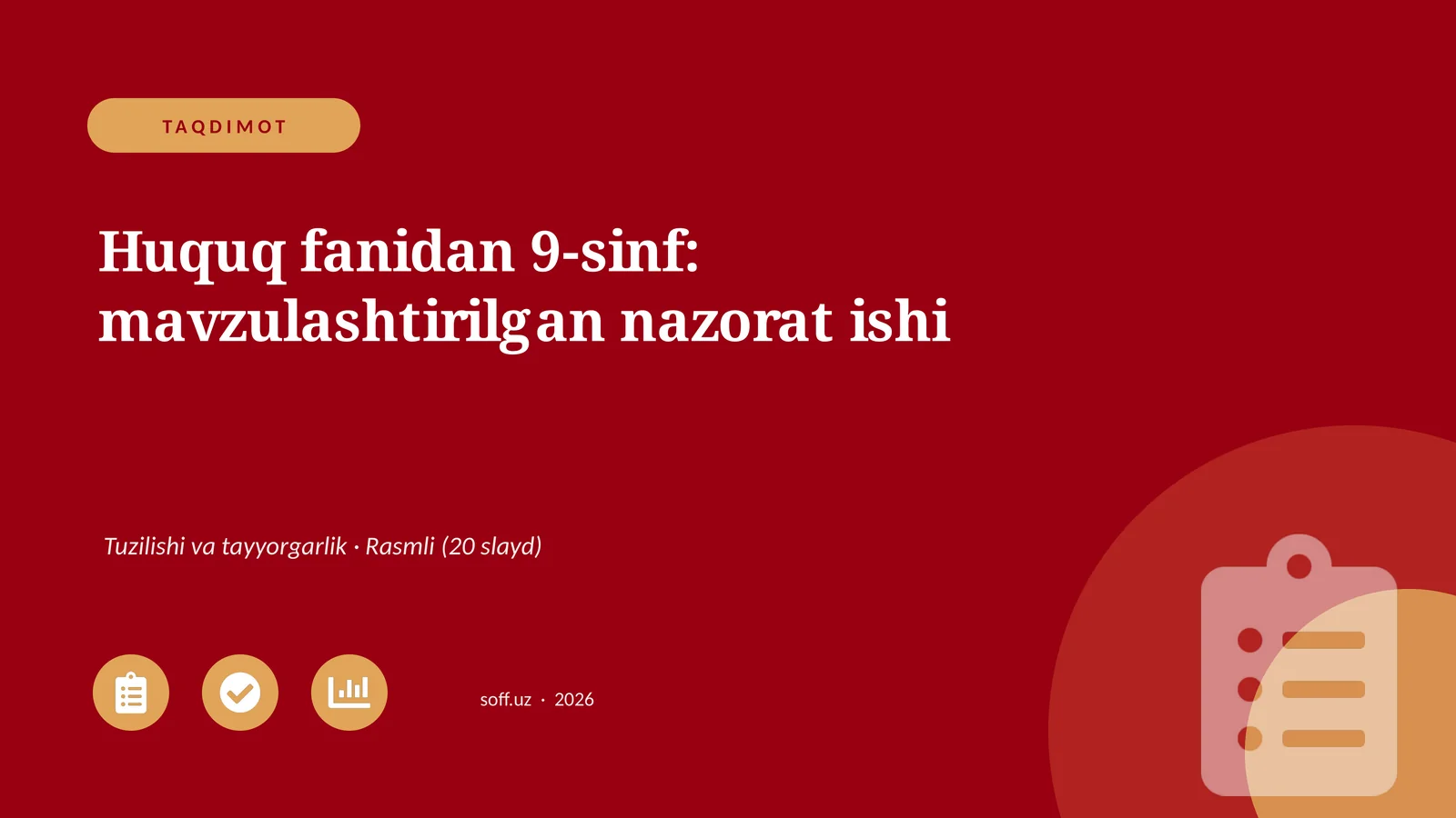 Huquq fanidan 9-sinf: mavzulashtirilgan nazorat ishi