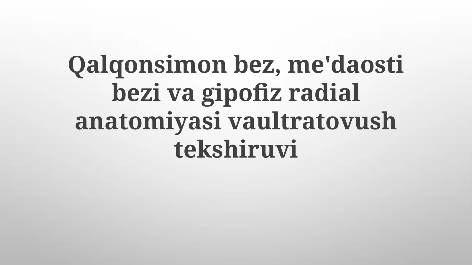 Ultratovush tekshiruvi texnikasi