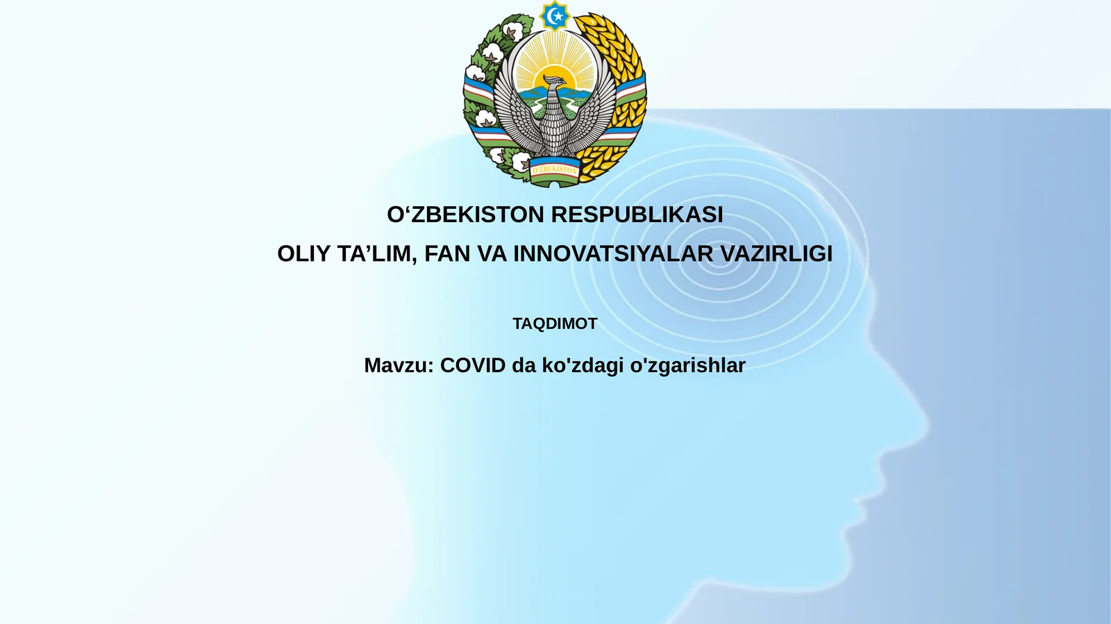 COVID dako'zdagio'zgarishlar