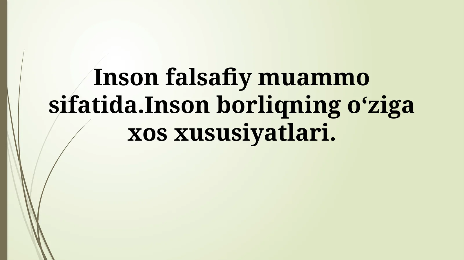 Inson falsafiy muammo sifatida
