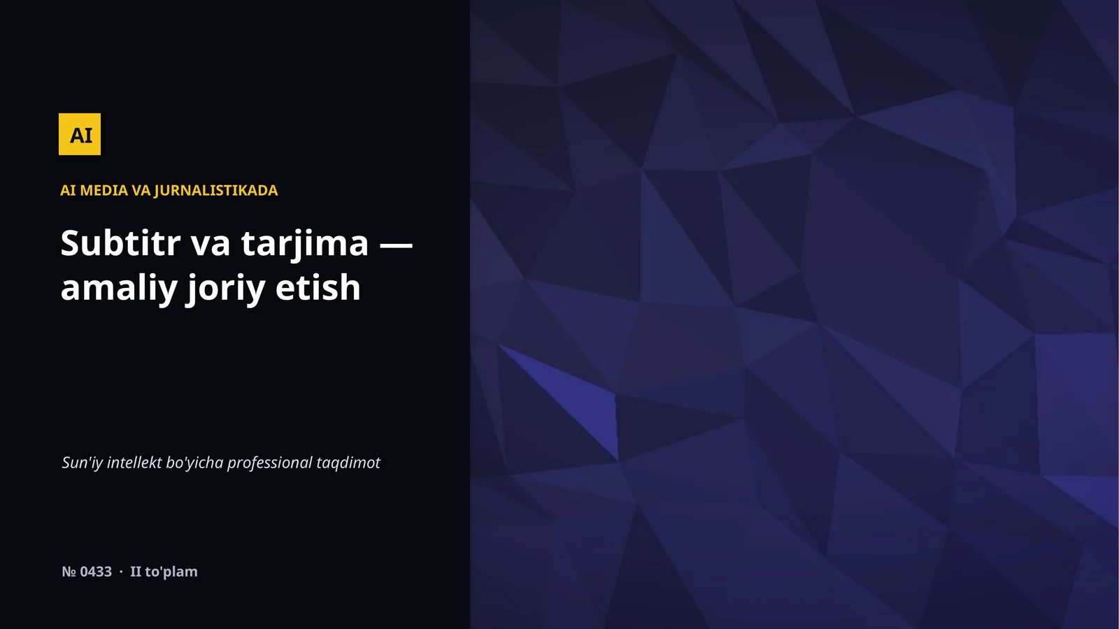 AI MEDIA VA JURNALISTIKADA