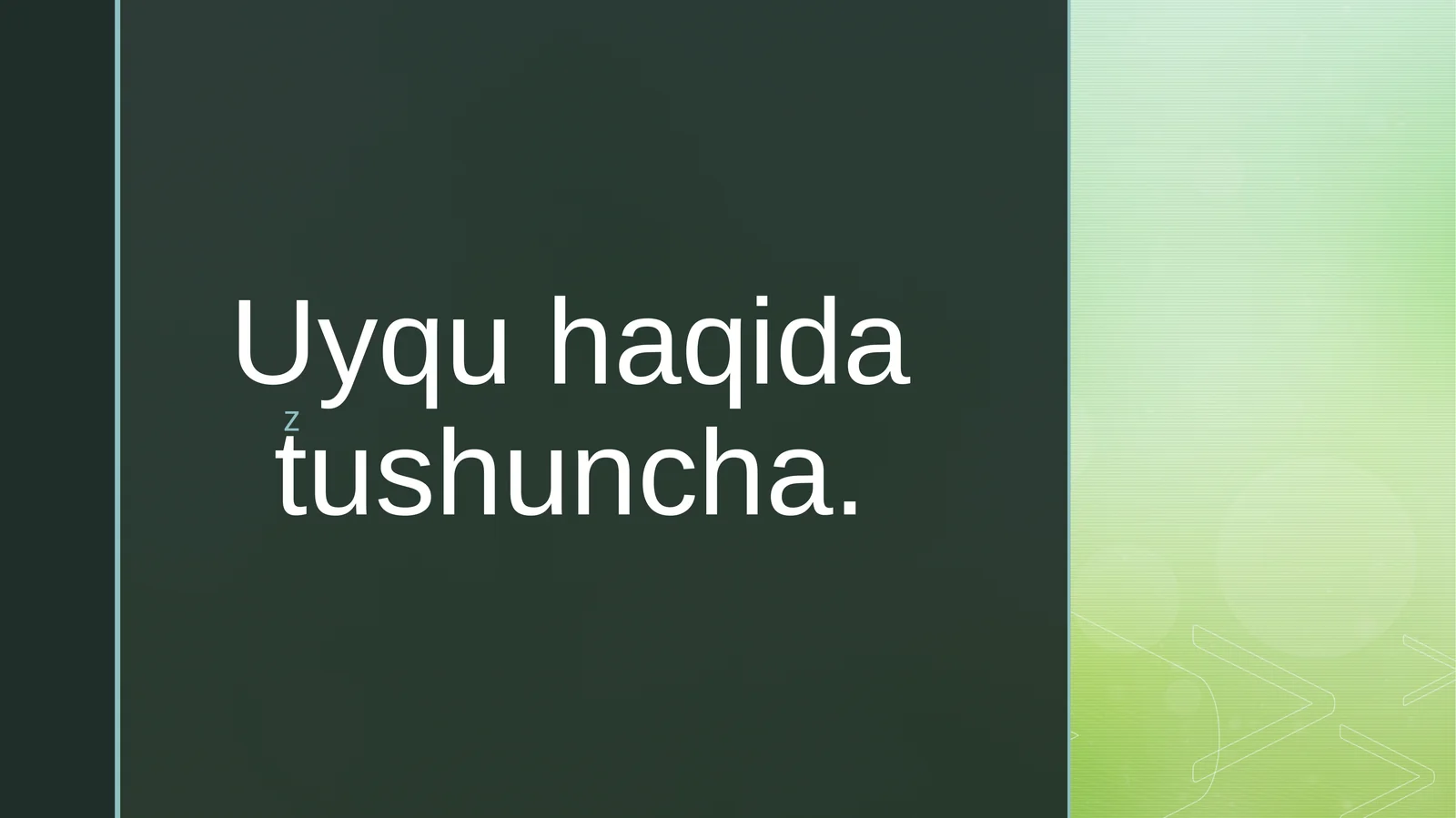 Uyqu haqida tushuncha