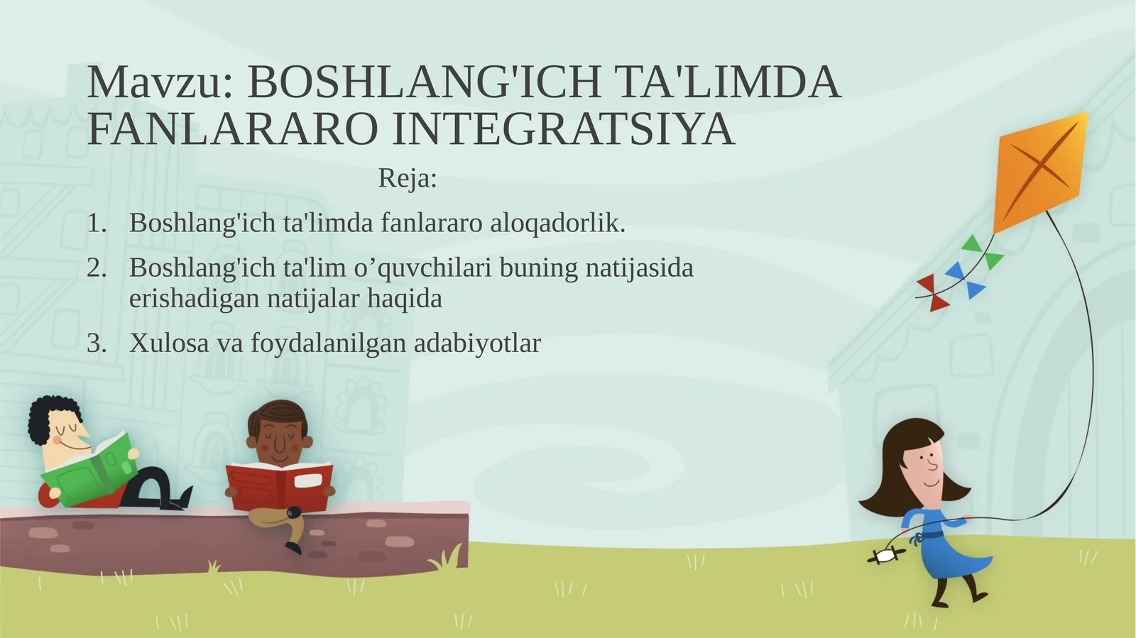 BOSHLANG'ICH TA'LIMDA FANLARARO INTEGRATSIYA