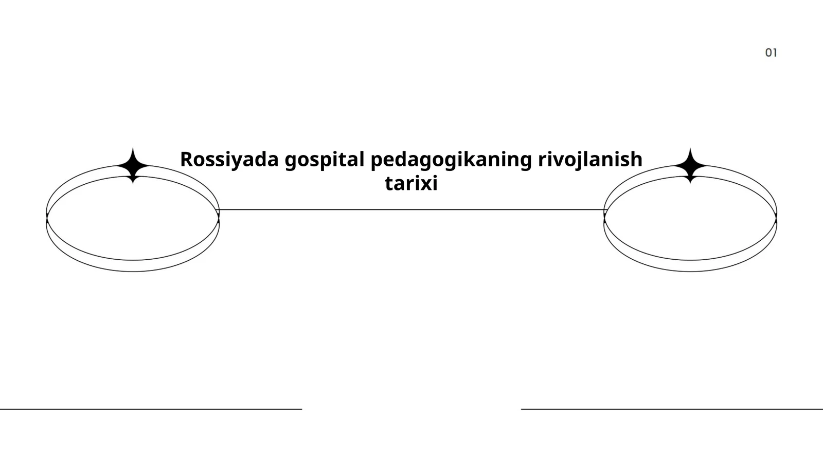 Rossiyada gospital pedagogikaning rivojlanish tarixi