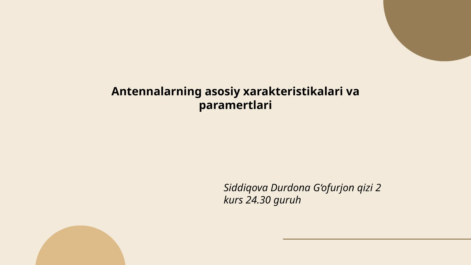 Antennalarning asosiy xarakteristikalari va parametrlari