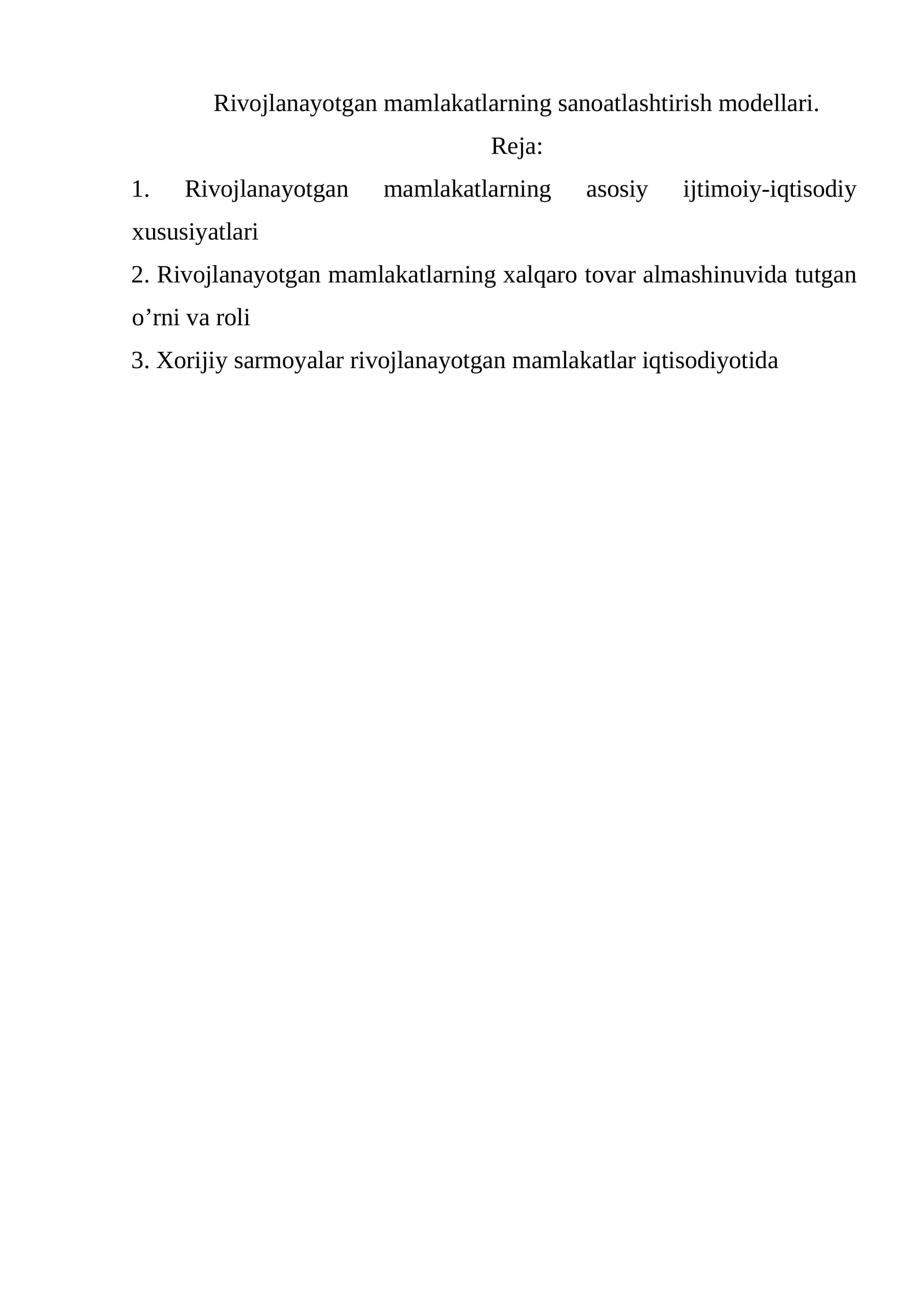 Rivojlanayotgan mamlakatlarning sanoatlashtirish modellari