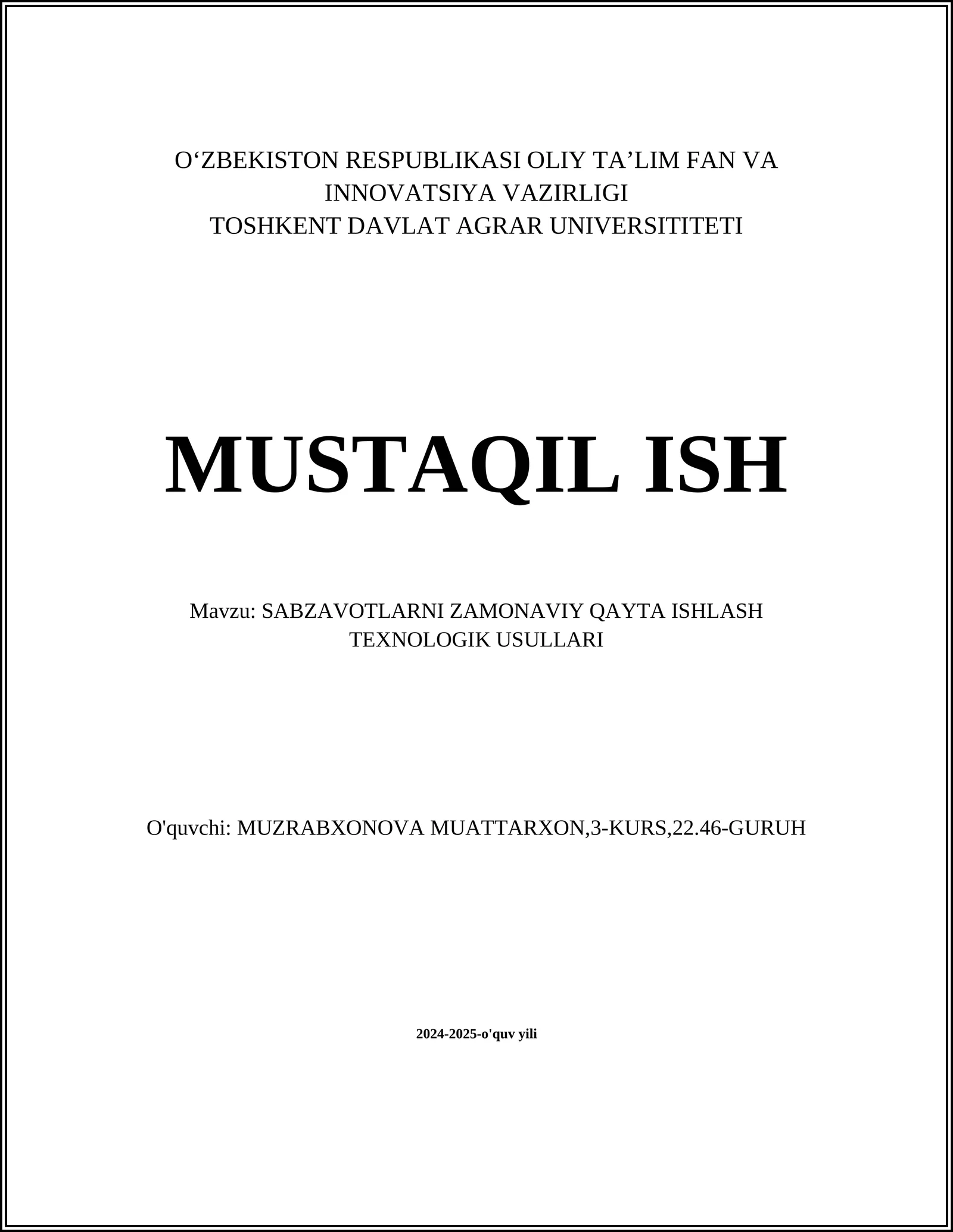 SABZAVOTLARNI ZAMONAVIY QAYTA ISHLASH TEXNOLOGIK USULLARI