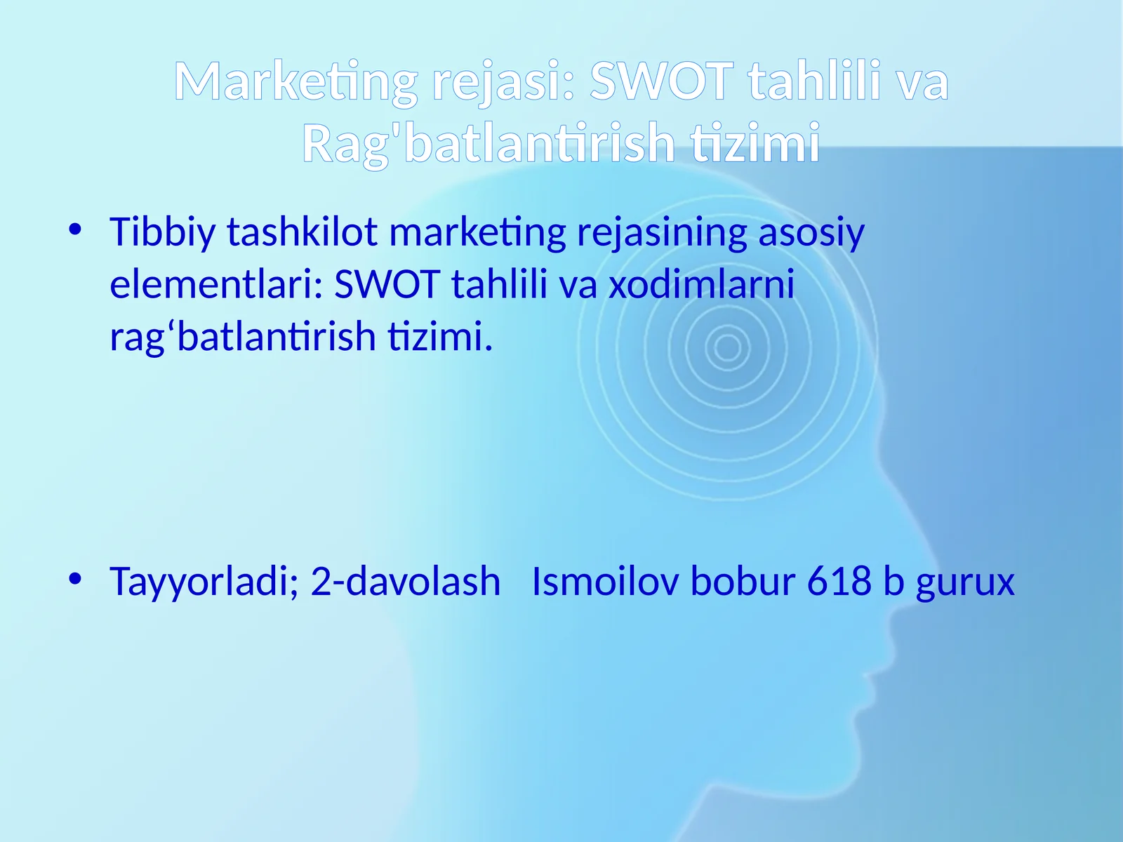 SWOT tahlili va ragʻbatlantirish tizimi