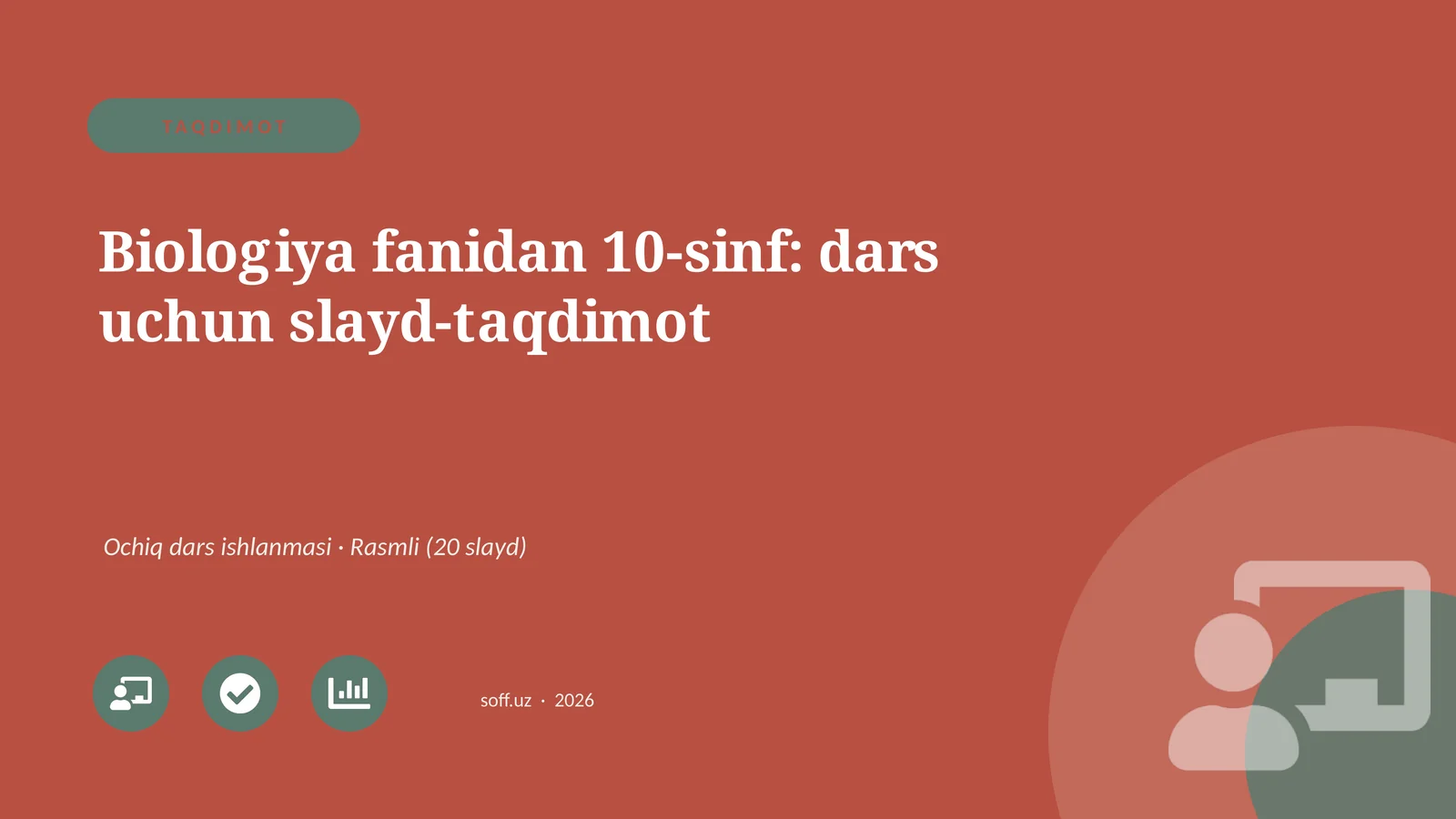 Biologiya fanidan 10-sinf: dars uchun slayd-taqdimot