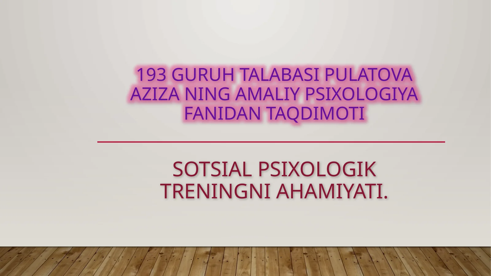 Sotsialpsixologik treningning ahamiyati