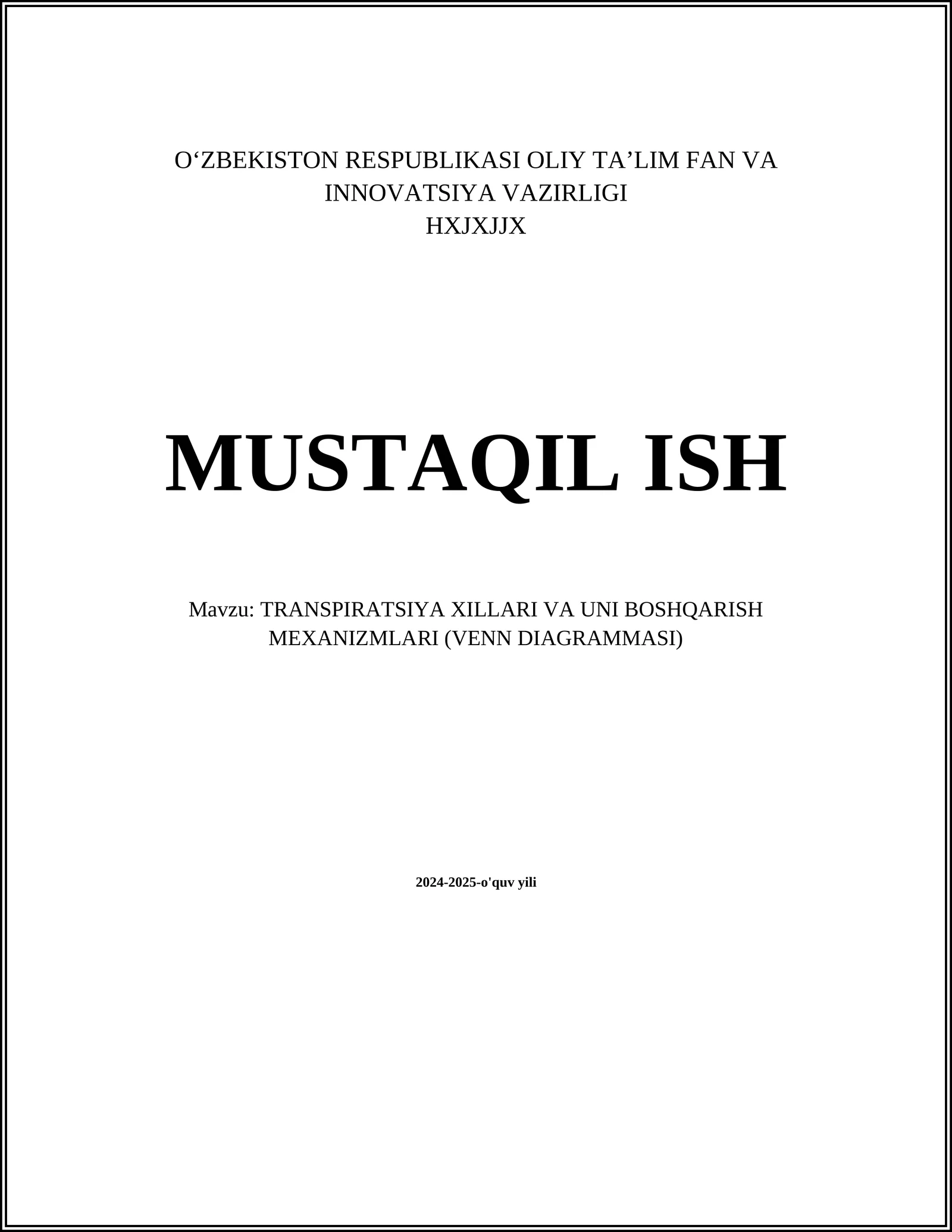 TRANSPIRATSIYA XILLARI VA UNI BOSHQARISH MEXANIZMLARI (VENN DIAGRAMMASI)