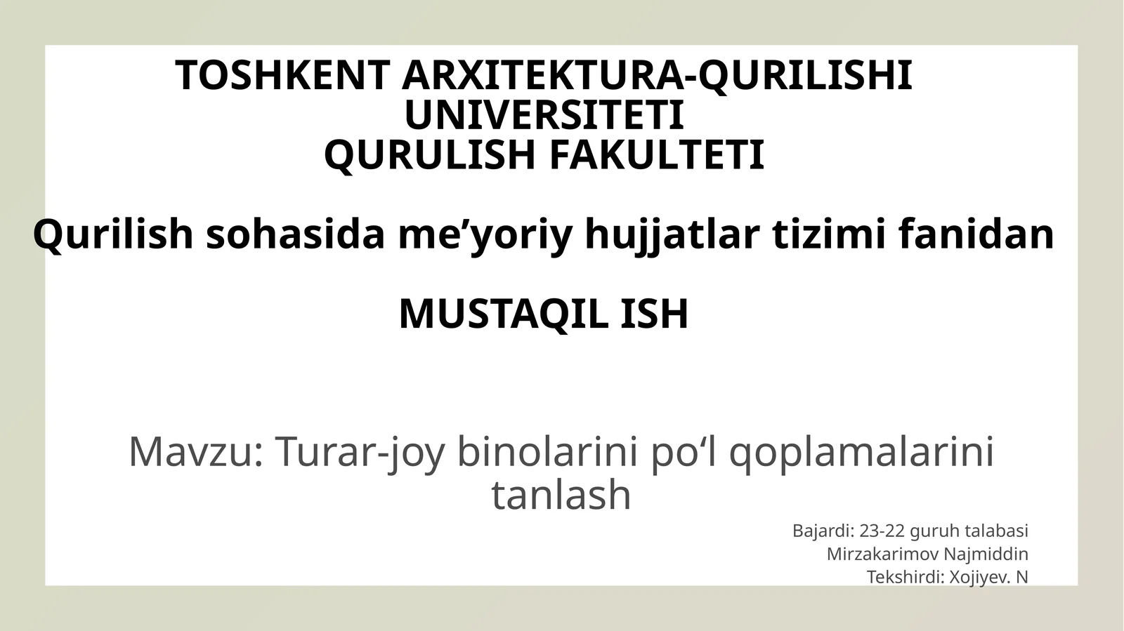 Turar-joy binolarini poʻlqoplamalarini tanlash
