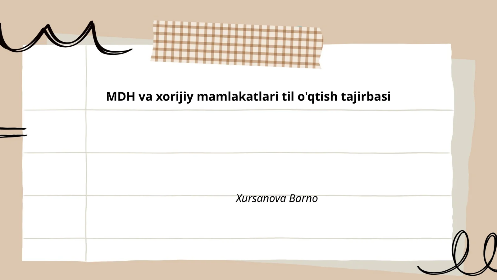 MDH va xorijiy mamlakatlari til o'qtish tajirbasi