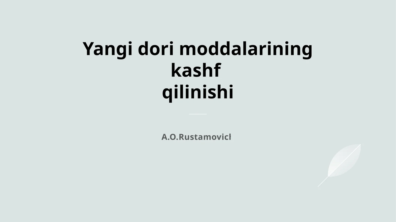 Yangidorimoddalariningkashfqilinishi